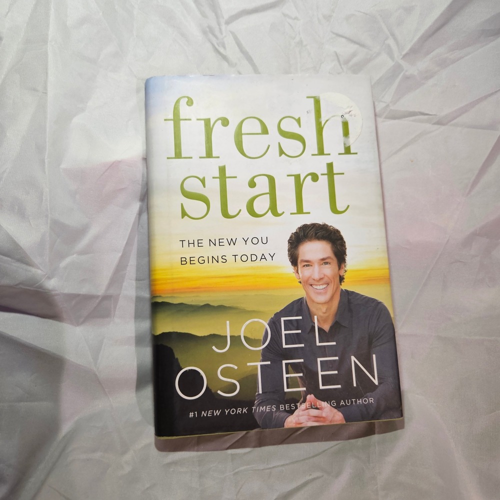 Fresh Start The New You Begins Today Joel Osteen Hardcover Inspirational Book